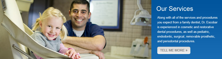 Escobar Family Dentistry Service
